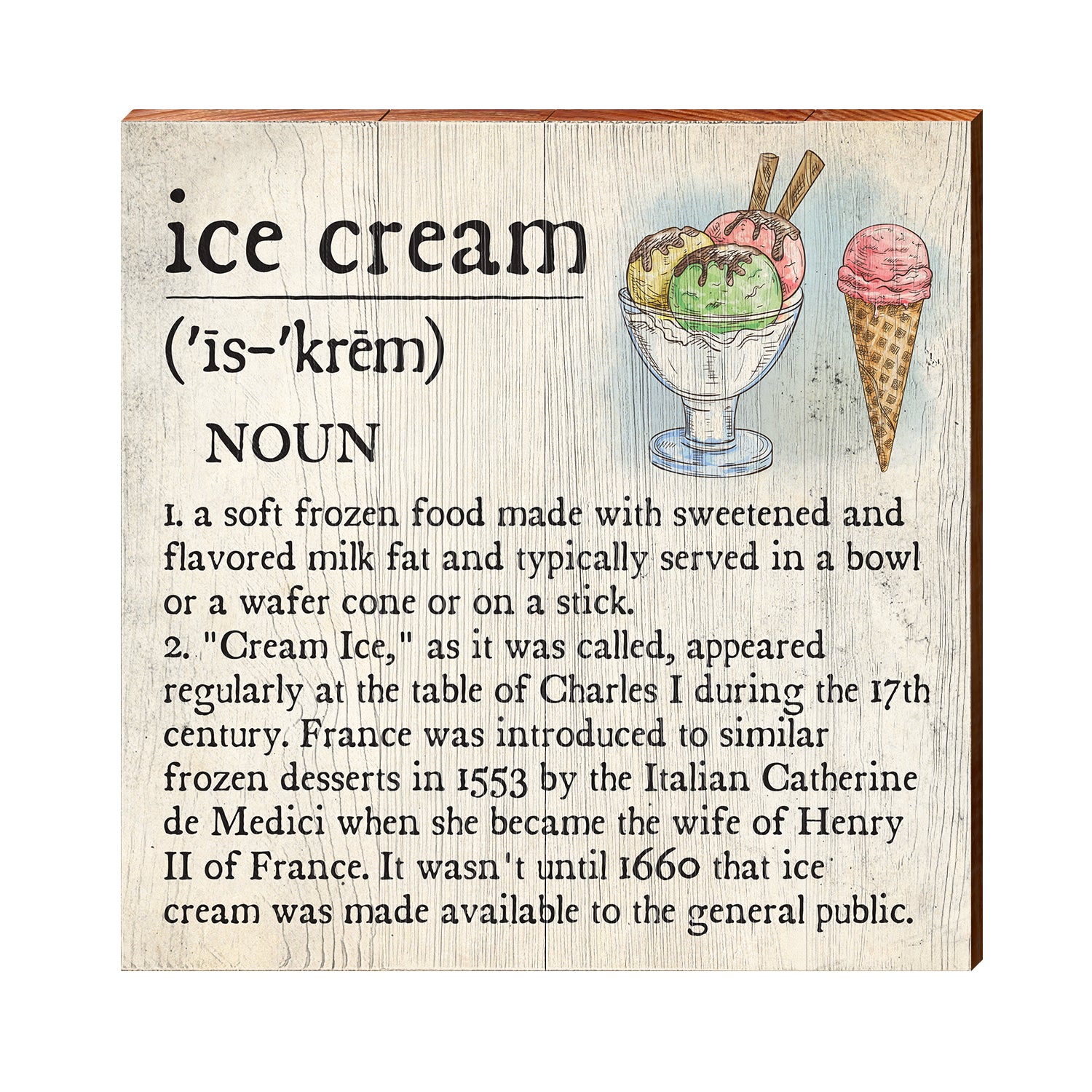 Ice Cream Definition Wooden Sign | Wall Art Print on Real Wood